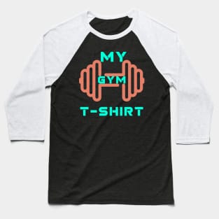 Funny gym bodybuilding power fitness design Baseball T-Shirt